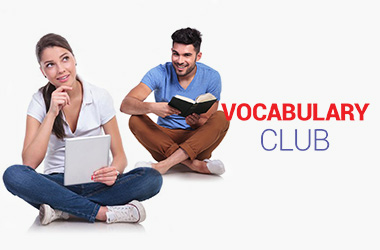 VOCABULARY CLUB
